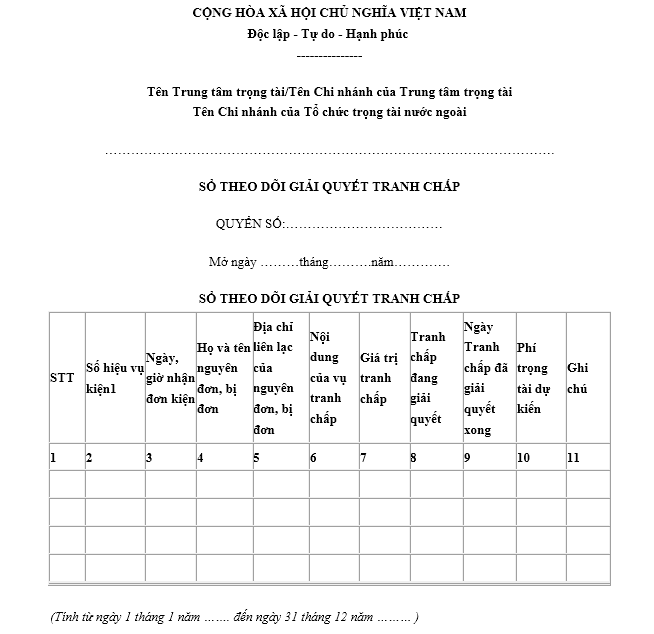 Mẫu sổ theo dõi giải quyết tranh chấp - Mẫu số 26/TP-TTTM ban hành kèm theo Thông tư số 12/2012/TT-BTP.