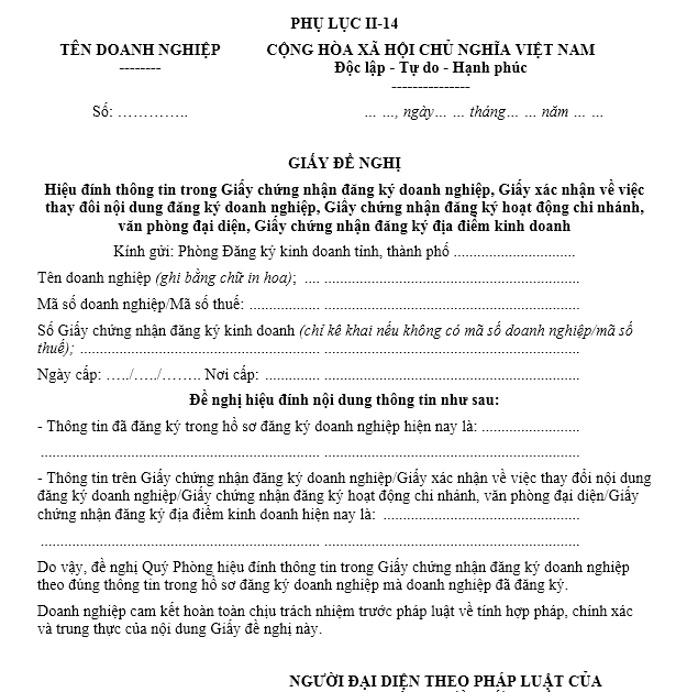 Mẫu giấy đề nghị hiệu đính thông tin trong Giấy chứng nhận đăng ký doanh nghiệp, Giấy xác nhận về việc thay đổi nội dung đăng ký doanh nghiệp, Giấy chứng nhận đăng ký hoạt động chi nhánh, văn phòng đại diện, Giấy chứng nhận đăng ký địa điểm kinh doanh