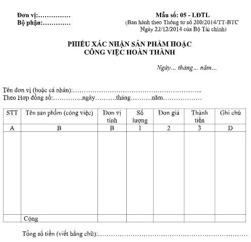 Mẫu phiếu xác nhận sản phẩm hoặc công việc hoàn thành mẫu 05-LĐTL theo TT200/2014/TT-BTC ngày 22/12/2014 của Bộ Tài chính