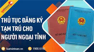 Hướng dẫn thủ tục đăng ký tạm trú cho người ngoại tỉnh