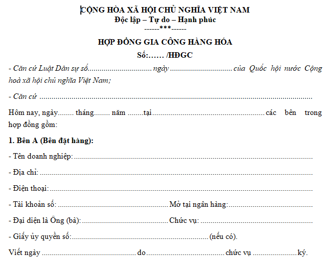 Mẫu hợp đồng gia công hàng hóa mới