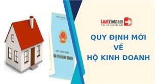 7 quy định mới từ năm 2021 liên quan đến mọi hộ kinh doanh